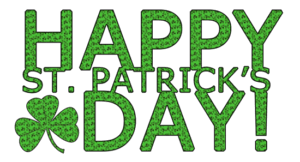 Banner stating "Happy St. Patrick's Day" in green letters in all caps.